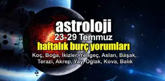 Astroloji: 23 – 29 Temmuz 2018 haftalık burç yorumları Astroloji: 23 - 29 Temmuz 2018 haftalık burç yorumları