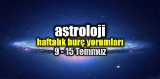 Astroloji: 9 – 15 Temmuz 2018 haftalık burç yorumları Astroloji: 9 - 15 Temmuz 2018 haftalık burç yorumları