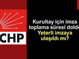 CHP kurultay için imza toplama süresi doldu: Yeterli imzaya ulaşıldı mı?