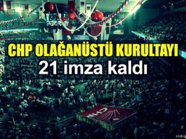 CHP'de olağanüstü kurultay için 21 imza kaldı