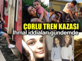 Tekirdağ Çorlu tren kazası: İhmal iddiaları gündemde!