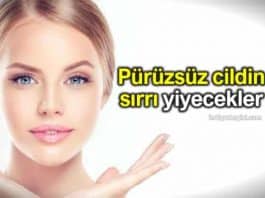 Pürüzsüz cilt için olmazsa olmaz yiyecekler listesi