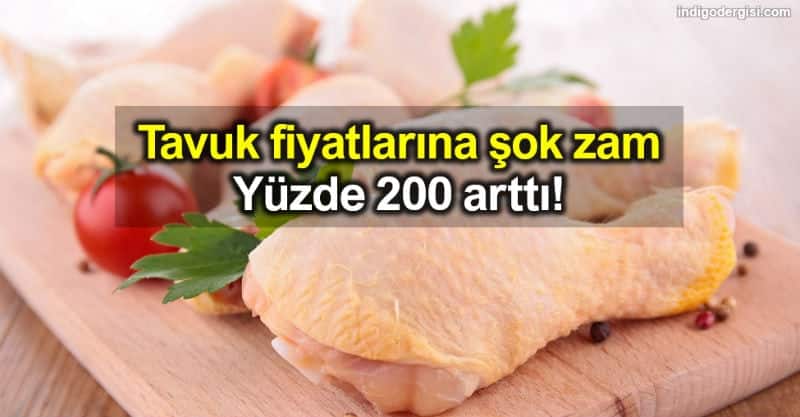 Tavuk fiyatlarına şok zam: Yüzde 200 arttı!