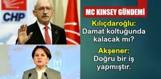 Kılıçdaroğlu’ndan McKinsey sorusu: Damat koltuğunda kalacak mı? Kılıçdaroğlu akşener McKinsey