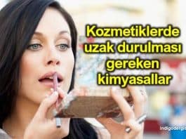 Kozmetik ürünlerde zararlı kimyasallar listesi