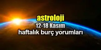 Astroloji: 12 – 18 Kasım 2018 haftalık burç yorumları Astroloji: 12 - 18 Kasım 2018 haftalık burç yorumları