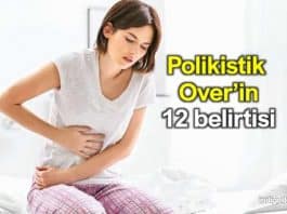 Polikistik Over Sendromu (PKOS) en sık rastlanan 12 belirtisi