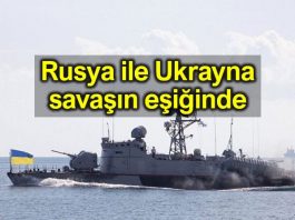 Rusya ile Ukrayna savaşın eşiğinde!