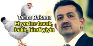 Tarım Bakanı Bekir Pakdemirli: Et yerine tavuk balık hindi yiyin
