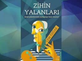 Zihin Yalanları: Kendi yalanlarınızla yüzleşmeye hazır mısınız?