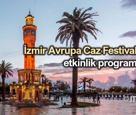 26. İzmir Avrupa Caz Festivali etkinlik programı