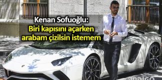 Kenan Sofuoğlu: Arabam çizilsin istemem