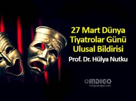 27 Mart Dünya Tiyatrolar Günü 2019 Ulusal Bildirisi