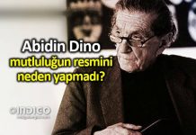 Abidin Dino kimdir? Mutluluğun resmini neden yapmadı? Abidin Dino kimdir? Mutluluğun resmini neden yapmadı?