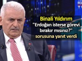 Binali Yıldırım, Erdoğan isterse görevi bırakır mısınız sorusuna yanıt verdi