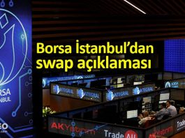 Borsa İstanbul dan swap piyasası açıklaması