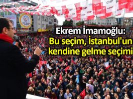 Ekrem İmamoğlu: Bu, İstanbul un kendine gelme seçimi