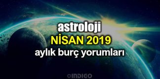Astroloji: Nisan 2019 aylık burç yorumları