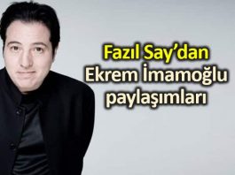 Fazıl Say Ekrem İmamoğlu paylaşımları