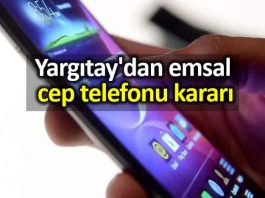 Yargıtay emsal cep telefonu kararı: Tüketici mağdur edildi