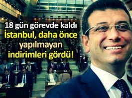 Ekrem İmamoğlu nun 18 günlük icraatları bir bir kabul edildi indirim ibb meclisi