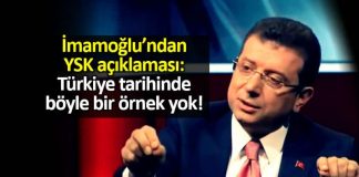 Ekrem İmamoğlu YSK açıklaması: Türkiye tarihinde böyle bir örnek yok!