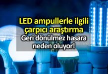 LED ampullerdeki mavi ışık gözlerde ciddi hasara neden oluyor!