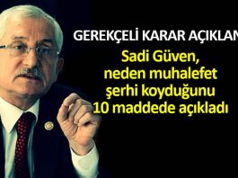 Sadi Güven 10 maddede seçimin neden iptal edilmemesi gerektiğini açıkladı