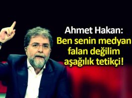 Ahmet Hakan dan Cem Küçük e: Aşağılık tetikçi!