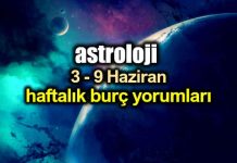 Astroloji: 3 – 9 Haziran 2019 haftalık burç yorumları Astroloji: 3 - 9 Haziran 2019 haftalık burç yorumları