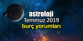 Astroloji: Temmuz 2019 aylık burç yorumları