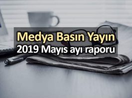 Medya basın yayın: 2019 Mayıs ayı raporu