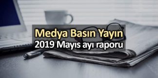 Medya basın yayın: 2019 Mayıs ayı raporu