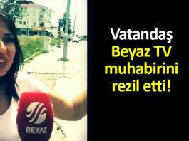 Vatandaş Beyaz TV muhabirini sosyal medyada rezil etti