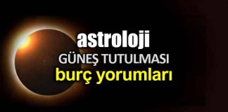 Astroloji: 2 Temmuz Güneş Tutulması burç yorumları