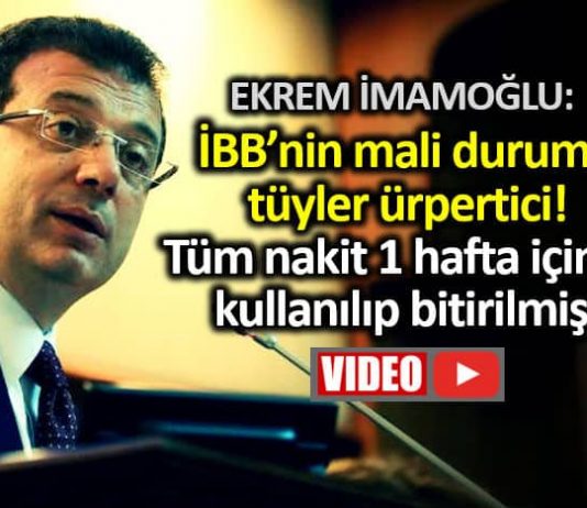Ekrem İmamoğlu İBB mali durum bütçe borç açıkladı: 980 milyon lira 1 haftada buhar olmuş!