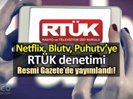 Netflix, Puhutv, BluTV gibi dijital yayınlara RTÜK denetimi!