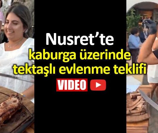 Nusret ilginç evlenme teklifi: Kaburga üzerinde tektaş
