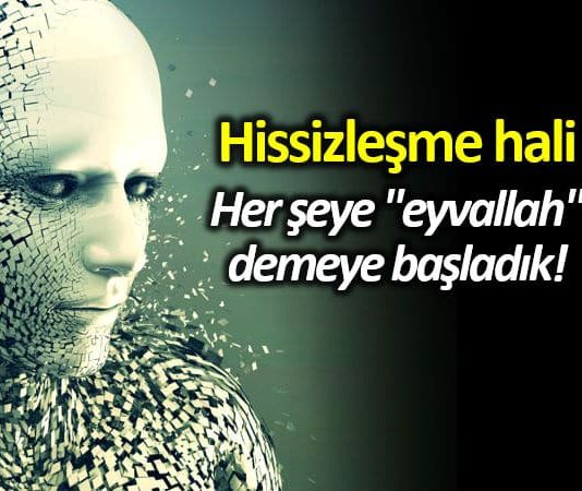 Hissizleşmek: İlişkilerdeki büyük tehlike!