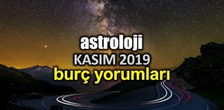 Astroloji: Kasım 2019 aylık burç yorumları