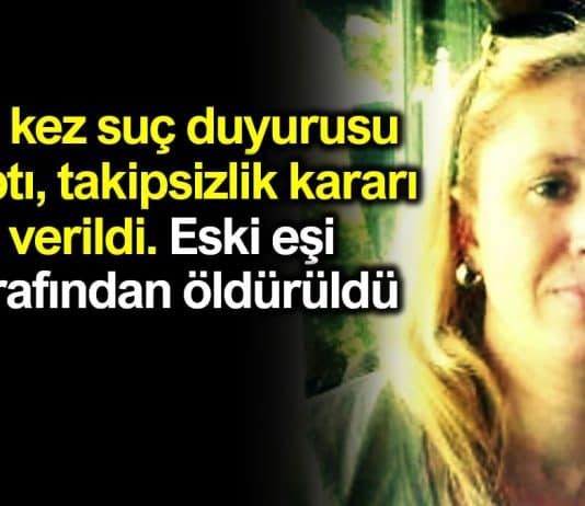 Ayşe Tuba Arslan cinayeti: 23 kez suç duyurusu yaptı; eski eşi tarafından öldürüldü