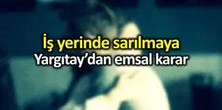 İş yerinde iki çalışanın sarılması haklı fesih nedeni sayıldı! İş yerinde iki çalışanın sarılması haklı fesih nedeni sayıldı!