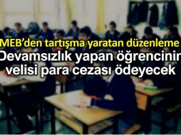MEB düzenleme: Devamsızlık yapan öğrencinin velisine para cezası