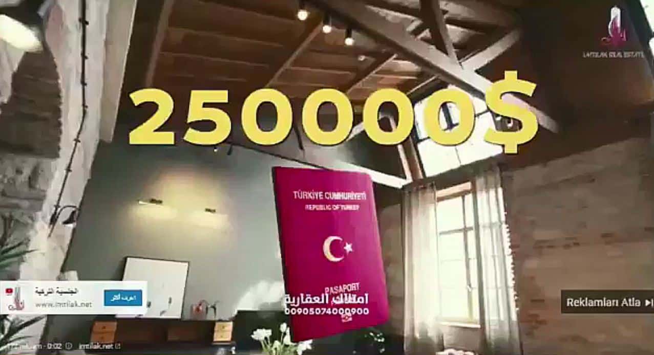 Arap ülkelerinde yayınlanan reklamda Türkiye Cumhuriyeti pasaportunun üstünde 250 bin Dolar ibaresi dikkat çekiyor.