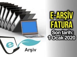 E-Arşiv Fatura için son tarih 1 Ocak 2020
