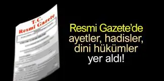 Resmi Gazete’de ayetli hadisli dini hükümler: “Allah-u Teala korkusu” Resmi Gazete de ayet hadis dini hükümler: Allah-u Teala korkusu