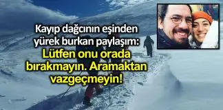 Uludağ’da kaybolan dağcının eşinden yürek burkan paylaşım Uludağ da kaybolan dağcının eşinden yürek burkan paylaşım