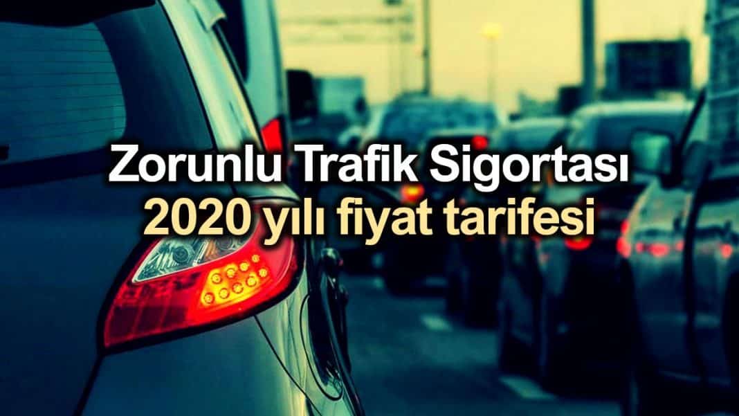 Zorunlu Trafik Sigortası 2020 Yılı Fiyat Tarifesi Belli Oldu!