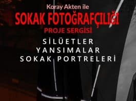 Koray Akten ile proje sergisi: Silüetler, yansımalar, sokak portreleri