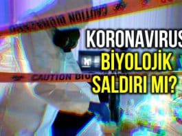 Koronavirüs biyolojik saldırı mı? Salgın durdurulamıyor!